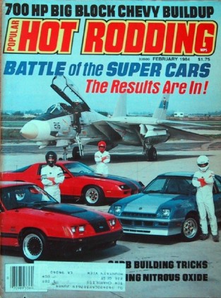 POPULAR HOT RODDING 1984 FEB - RAMCHARGERS, GT v CHARGER v Z28